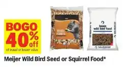 Meijer Meijer Wild Bird Seed or Squirrel Food offer