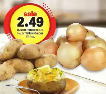 Russet Potatoes or Yellow Onions