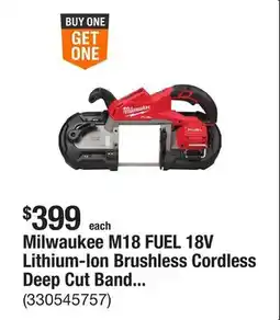 The Home Depot Milwaukee M18 FUEL 18V Lithium-Ion Brushless Cordless Deep Cut Band Saw (Tool-Only) offer