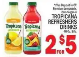 C Town Tropicana Refreshers Drinks offer