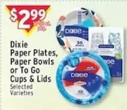Met Foodmarkets Dixie Paper Plates, Paper Bowls or To Go Cups & Lids offer