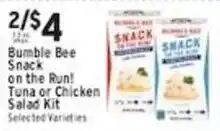 Met Foodmarkets Bumble Bee Snack on the Run! Tuna or Chicken Salad Kit offer