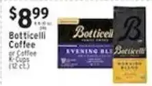 Met Foodmarkets Botticelli coffee or coffee k-cups offer