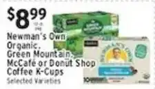 Met Foodmarkets Newman's Own Organic Green Mountain McCafe or Donut Shop Coffee K-Cups offer