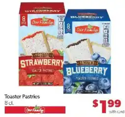 Family Fare Our Family toaster pastries offer