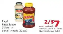 Family Fare Ragu Pasta Sauce or Bertol Alfredo offer