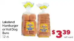 Family Fare Lakeland hamburger or hot dog buns offer