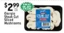Met Foodmarkets Giorgio steak cut sliced mushrooms offer