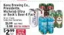 Met Foodmarkets Kona Brewing Co. Presidente, Michelob Ultra or Beck's Beer 4 Pack offer