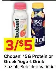 Shop 'n Save Chobani 15G Protein or Greek Yogurt Drink offer