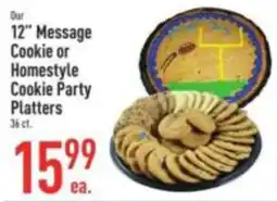 Strack & Van Til Our 12" Message Cookie or Homestyle Cookie Party Platters offer