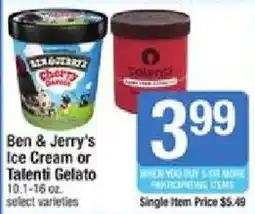 Shaw's Ben & Jerry's Ice Cream or Talenti Gelato offer