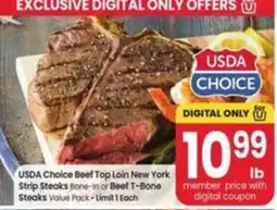 Safeway Usda Choice Beef Top Loin New York Strip Steaks Bone-In or Beef T-Bone Steaks Value Pack offer