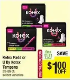 Shaw's Kotex Pads or U By Kotex Tampons offer