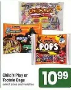 Shaw's Child's Play or Tootsie Bags offer