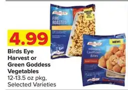 Shop 'n Save Birds Eye Harvest or Green Goddess Vegetables offer