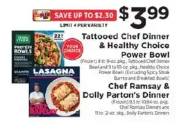 ShopRite Tattooed Chef Dinner & Healthy Choice Power Bowl offer