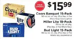ShopRite Coors Banquet 15-Pack or Miller Lite 15-Pack or Bud Light 15-Pack offer