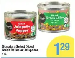 Shaw's Signature Select Diced Green Chiles or Jalapenos offer