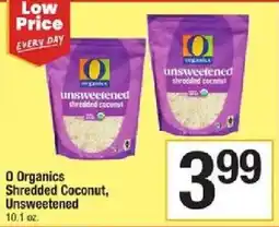 Shaw's O Organics Shredded Coconut, Unsweetened offer