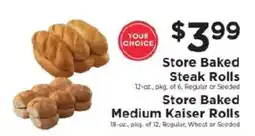 ShopRite Store Baked Steak Rolls or Medium Kaiser Rolls offer