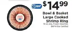 ShopRite Bowl & Basket Large Cooked Shrimp Ring offer