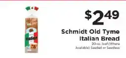 ShopRite Schmidt Old Tyme Italian Bread offer