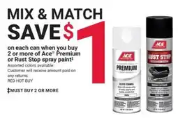 Ace Hardware Ace Premium or Rust Stop spray paint offer