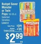 Smart & Final Budget Saver Monster or Twin Pops offer