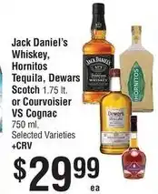 Smart & Final Jack Daniel's Whiskey, Hornitos Tequila, Dewars Scotch or Courvoisier VS Cognac offer