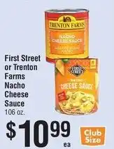 Smart & Final First Street or Trenton Farms Nacho Cheese Sauce offer
