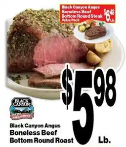 Super Saver Black Canyon Angus Boneless Beef Bottom Round Roast offer