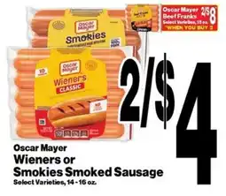 Super Saver Oscar Mayer Wieners or Smokies Smoked Sausage offer