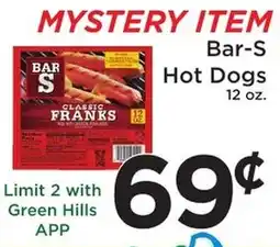 Green Hills Grocery Bar-S hot dogs offer