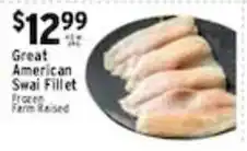 Met Foodmarkets Great American Swai Fillet offer
