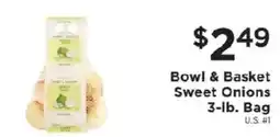 ShopRite Bowl & Basket Sweet Onions offer