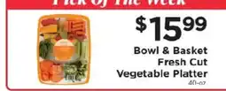 ShopRite Bowl & Basket Fresh Cut Vegetable Platter offer