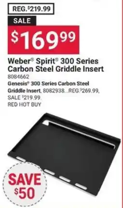 Ace Hardware Weber spirit 300 series carbon steel griddle insert offer