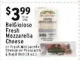 Met Foodmarkets BelGioloso Fresh Mozzarella Cheese offer