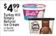 Met Foodmarkets Turkey Hill Simply Natural Ice Cream or Barbie Ice Cream offer