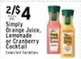 Met Foodmarkets Simply Orange Juice, Lemonade or Cranberry Cocktail offer