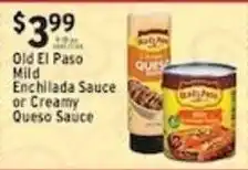 Met Foodmarkets Old El Paso Mild Enchilada Sauce or Creamy Queso Sauce offer