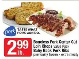 Star Market Pork Boneless Pork Center Cut Loin Chops Value Pack Baby Back Pork Ribs offer