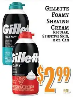 Trade Fair Supermarket Gillette Foamy Shaving Cream offer