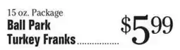 Morton Williams Ball Park turkey franks offer