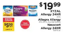 ShopRite Your choice of xyzal allergy 24hr, allegra allergy, or nasacort allergy 24hr offer