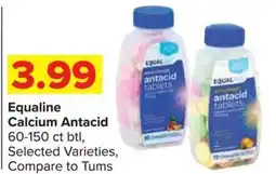 Shop 'n Save Equaline Calcium Antacid offer