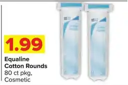 Shop 'n Save Equaline Cotton Rounds offer