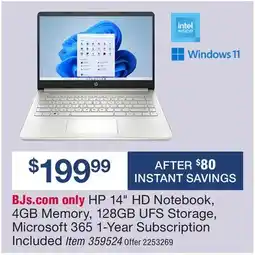 BJ’s HP 14 HD Notebook, 4GB Memory, 128GB UFS Storage, Microsoft 365 1-Year Subscription Included offer