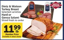 Albertsons Dietz & Watson Turkey Breast Selected varieties or Hard or Genoa Salami Sliced fresh to order offer